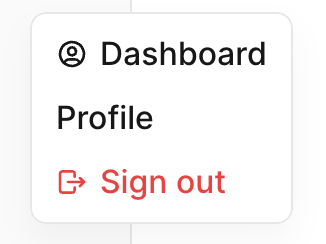 Custom profile menu with Dashboard, Profile, and Sign out